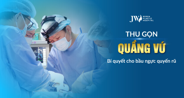 thu gọn quầng vú